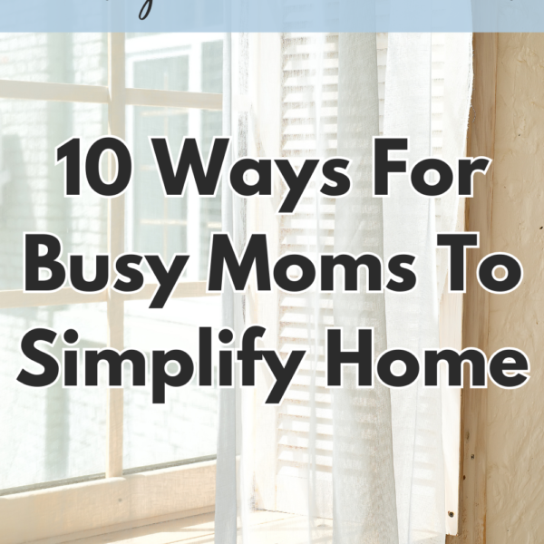 10 ways to simplify your home